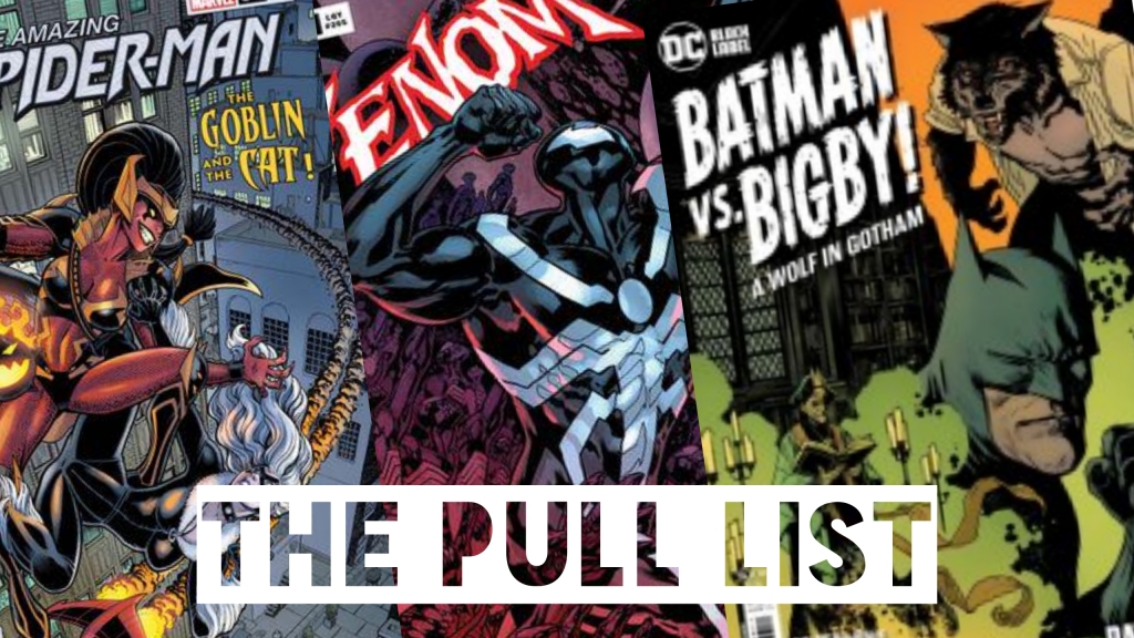 The Pull List – What Marvel and DC Comics I’ll Be Reading Today – Feb 16th 2022